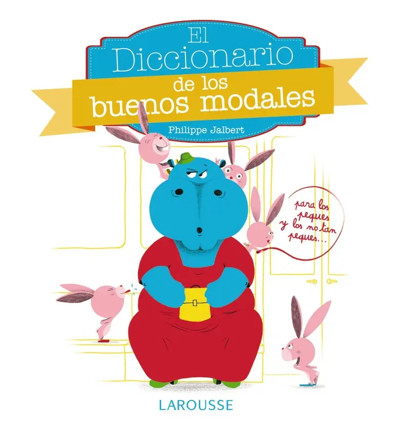 Cubierta de Diccionario de los buenos modales Tapa dura
