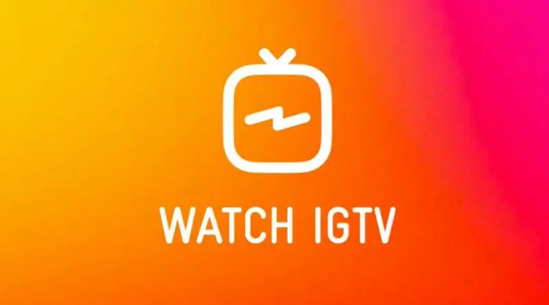 Como funciona IGTV