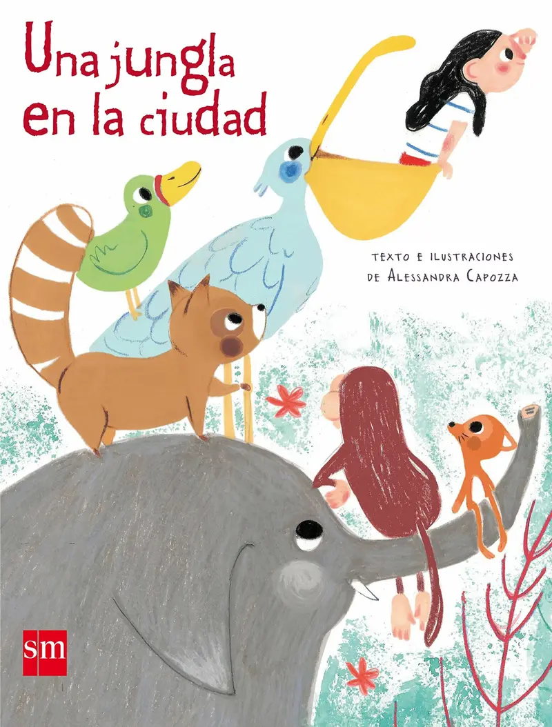 Cubierta de Una jungla en la ciudad (Álbumes ilustrados) Tapa dura
