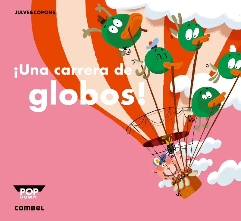 Cubierta de ¡Una carrera de globos! (Pop-down) Tapa dura