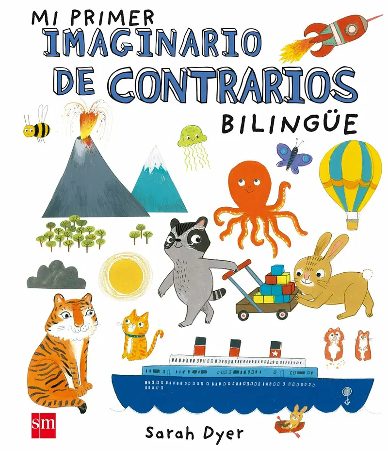 Cubierta de Mi primer imaginario de contrarios bilingüe Tapa dura